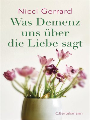 cover image of Was Demenz uns über die Liebe sagt